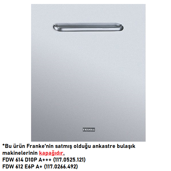 Franke Bulaşık Makinesi Kapağı - Çelik